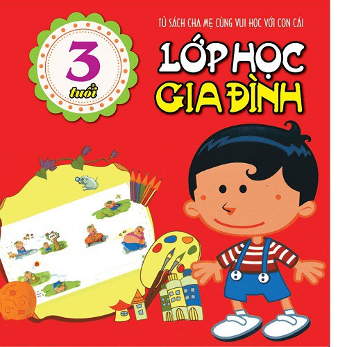 Sách Lớp Học Gia Đình - 3 Tuổi