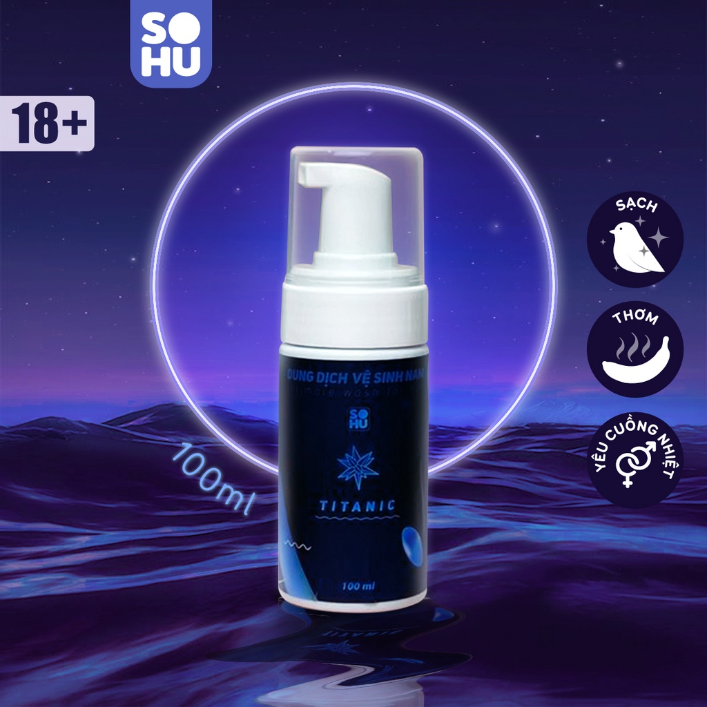 Dung dịch vệ sinh nam dạng bọt SOHU Titanic hương bạc hà tuyết 100ml lành tính tự nhiên