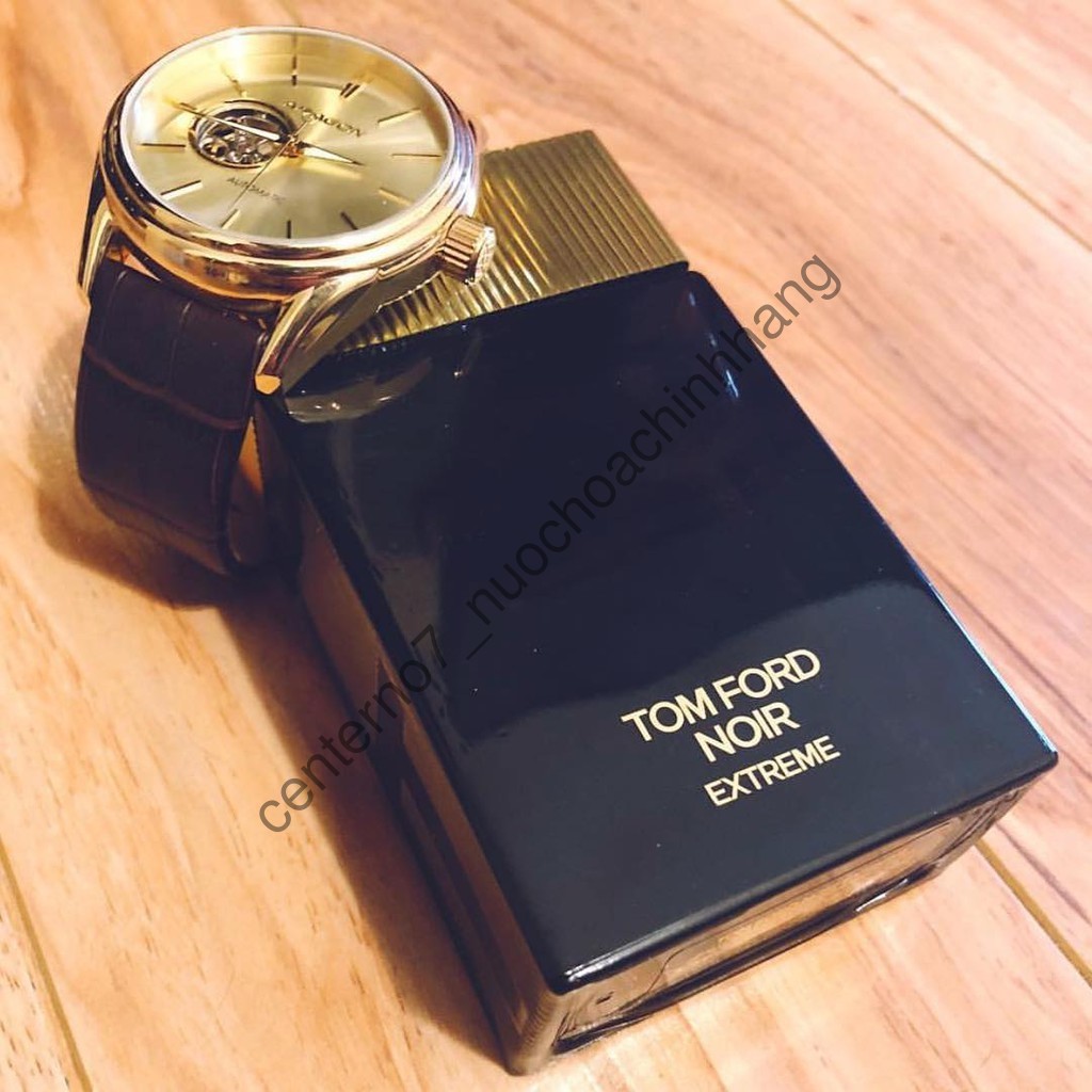 [NuocHoaAut] Nước Hoa Nam TF NOIR EXTREME [CÓ VIDEO]
