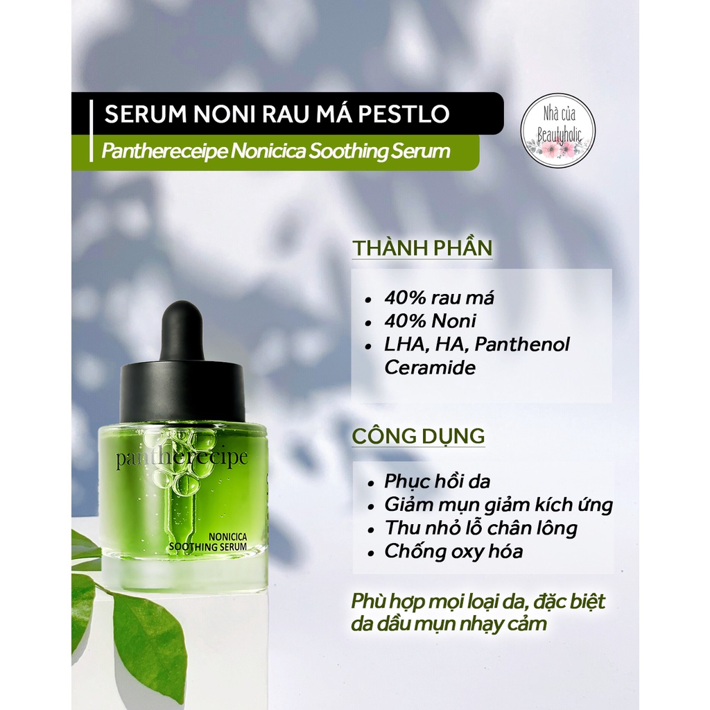 Tinh chất rau má noni PESTLO PANTHERECEIPE NONICICA SOOTHING SERUM