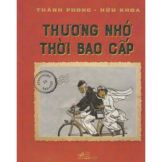 Sách nhã nam - thương nhớ thời bao cấp