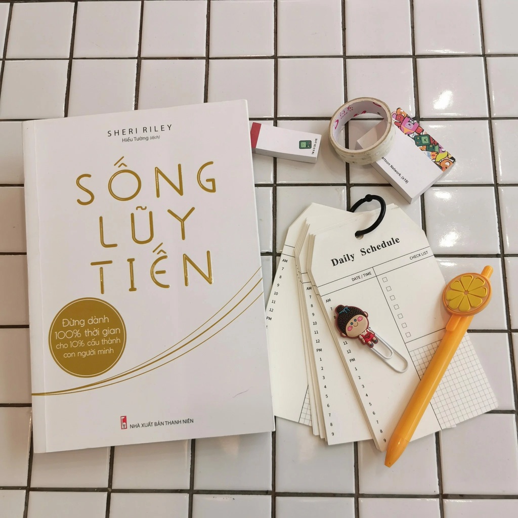 Sách - Sống Lũy Tiến: Đừng Dành 100% Thời Gian Cho 10% Cấu Thành Con Người Mình