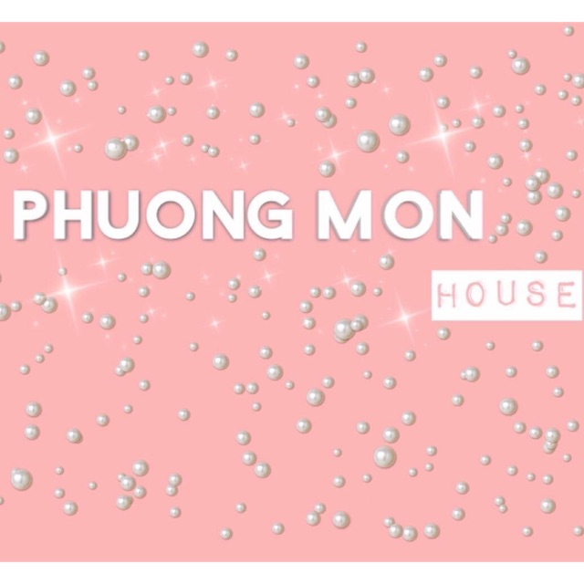PHƯƠNG MON HOUSE