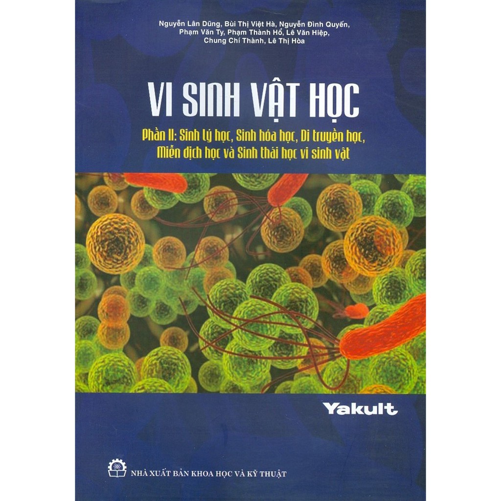 Sách - Vi Sinh Vật Học - Phần II: Sinh Lý Học, Sinh Hóa Học, Di Truyền Học, Miễn Dịch Học Và Sinh Thái Học Vi Sinh Vật