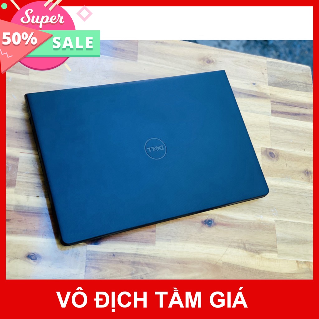 Laptop Dell Vostro 3559 i5 6200U/ Ram 8G/ SSD128 - 500G/ 15.6in/ Full Phím Số/ Vga HD520/ Giá rẻ