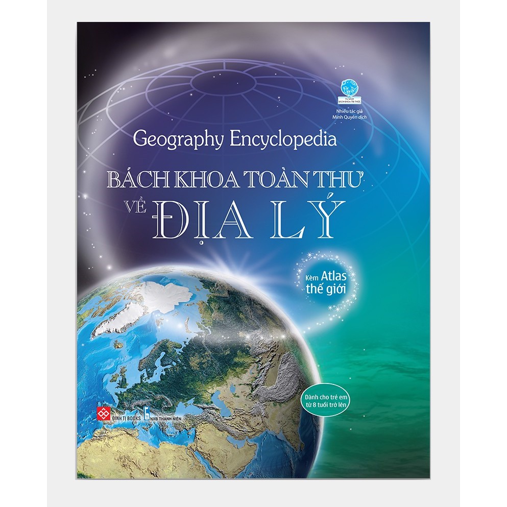 Sách - Geography Encyclopedia - Bách Khoa Toàn Thư Về Địa Lý
