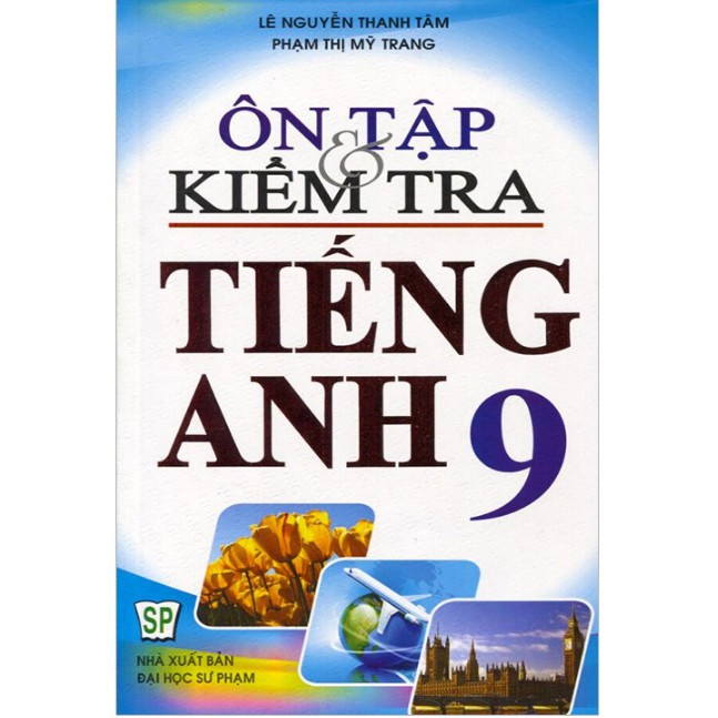 Ôn Tập & Kiểm Tra Tiếng Anh 9