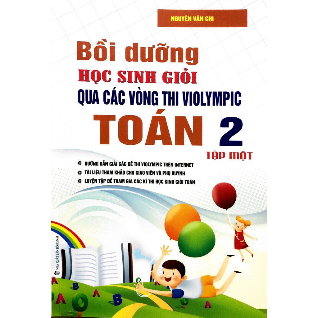 Sách - Bồi Dưỡng Học Sinh Giỏi Qua Các Vòng Thi VIOLYMPIC Toán Lớp 2 - Tập 1