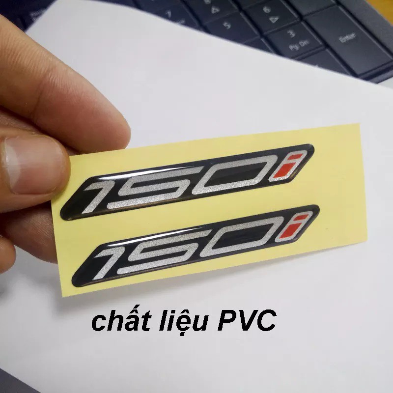 Bộ 2 Tem số 150i PVC nổi dán xe máy hàng chất lượng