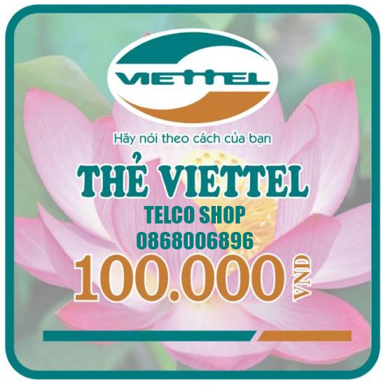 Thẻ Điện Thoại Viettel MG100K