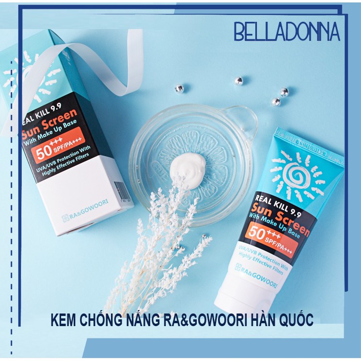 Kem Chống Nắng Ra&amp;Gowoori Real Kill 9.9 Sun Block 80ml Hàn Quốc