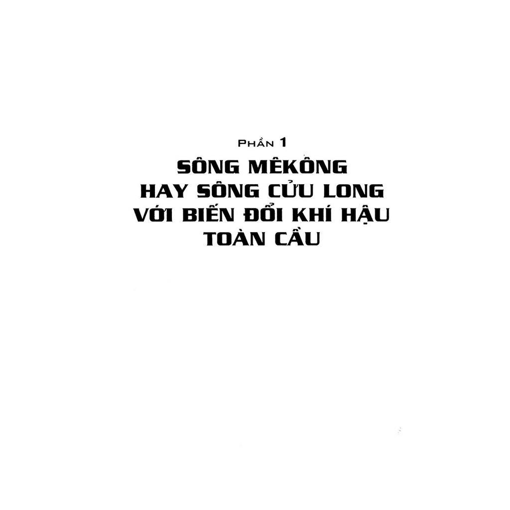 Sách Sông Mêkông Hay Sông Cửu Long Với Biến Đổi Khí Hậu