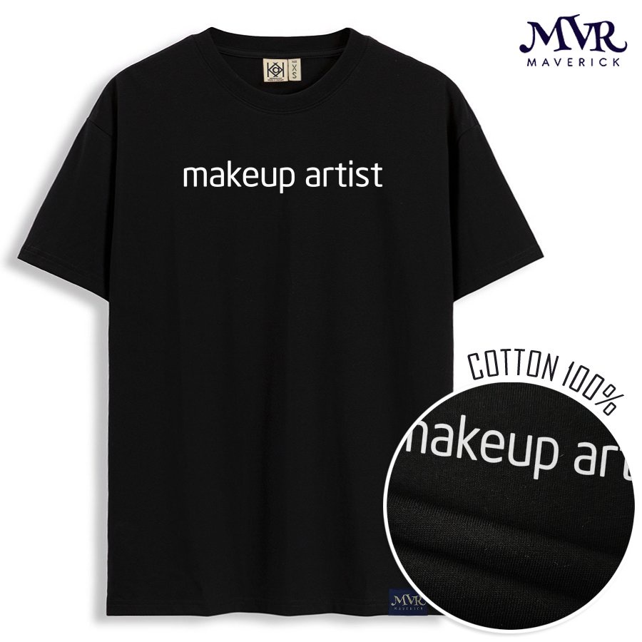 Áo phông thun unisex Cotton thoáng mát chữ make up vui nhộn phong cách MVR KK4052
