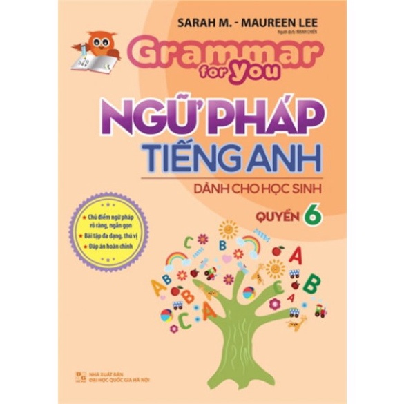 [Mã LT50 giảm 50k đơn 250k] [TIEMSACHTO] Sách - Grammar For You - Ngữ Pháp Tiếng Anh Cho Học Sinh - Quyển 6 (SM-0734)