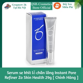 Serum se khít lỗ chân lông Instant Pore Refiner Zo Skin Health 29g