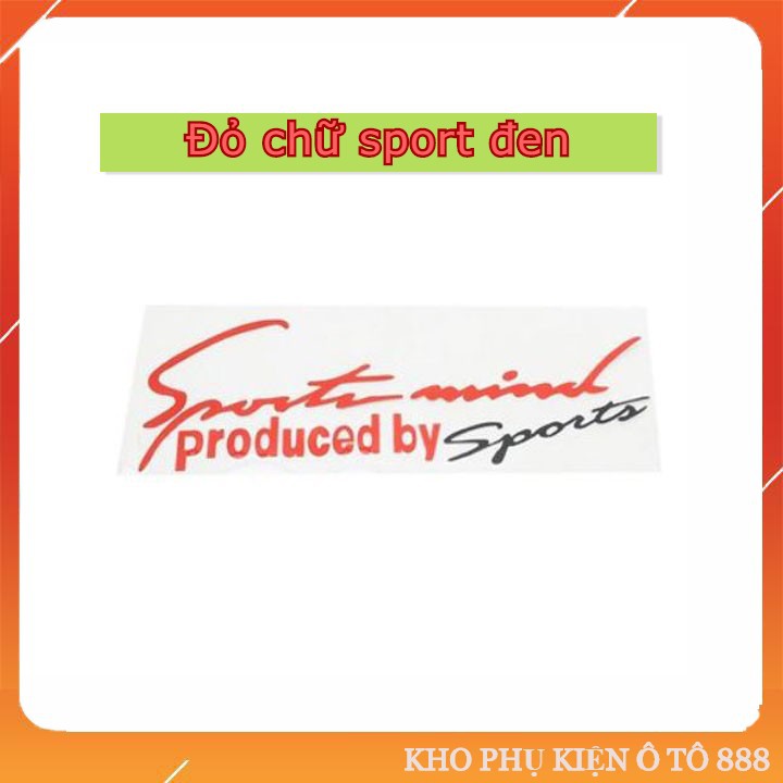 [FREESHIP] Tem dán decal Sport mind prodeced by Sports xe hơi ô tô đầy đủ màu sắc