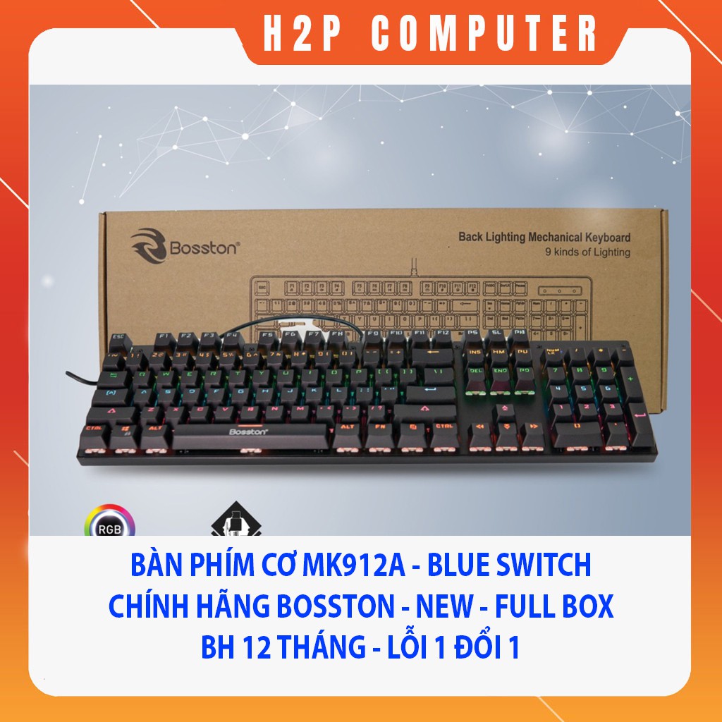 Bàn phím cơ chuyên game Blue Switch Bosston MK912A - thay đổi 9 chế độ đèn Led (Đen) - New - Chính hãng - BH 12 Tháng