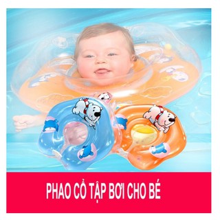 PHAO TẬP BƠI CHO BÉ YÊU-PHAO ĐỠ CỔ KHI BƠI CHO BÉ
