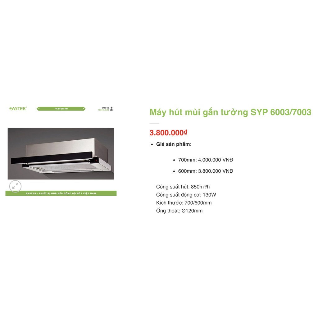 Máy hút mùi Faster FS 7003, Faster 7222, FS 6222,  FS 6222B, Faster 7222B