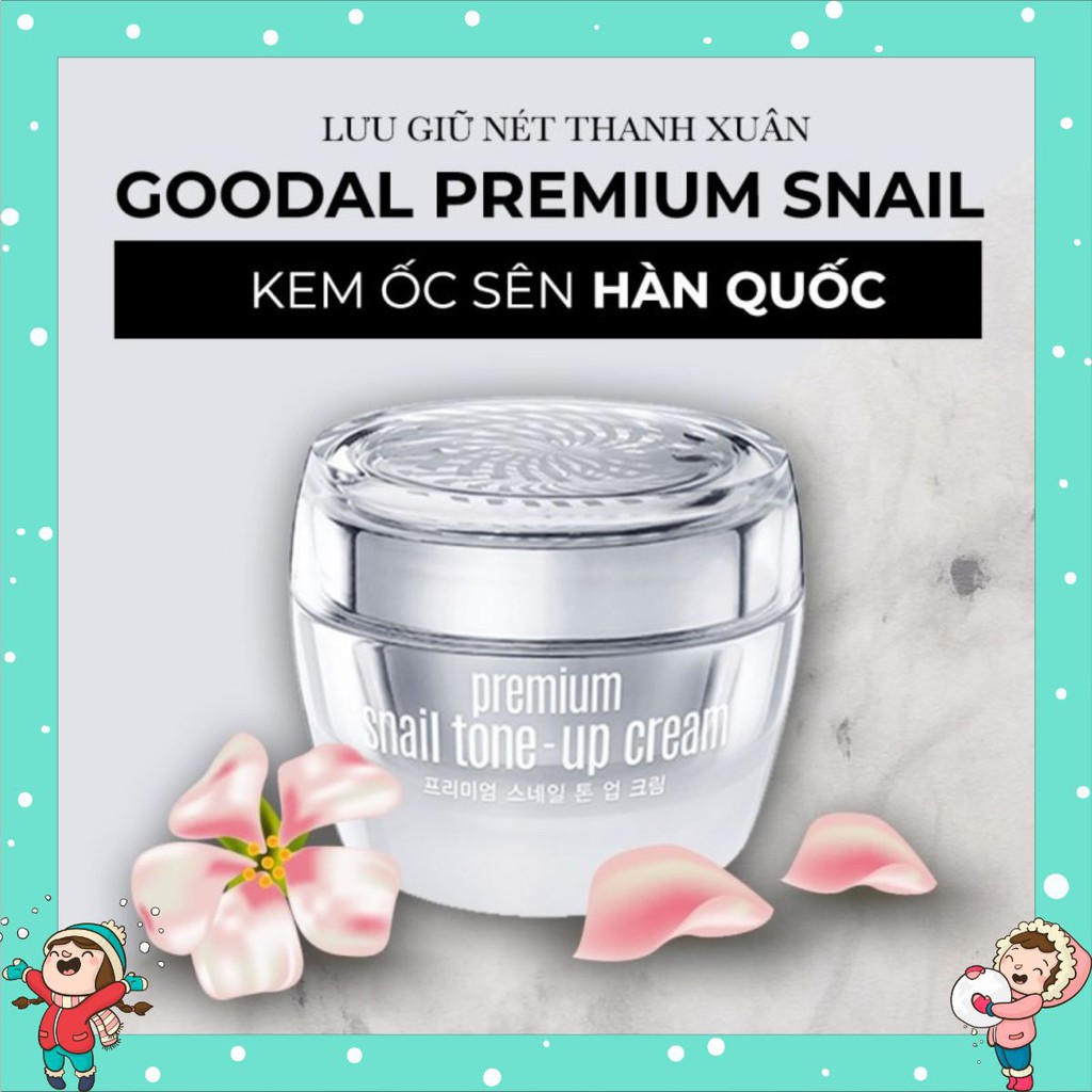 [CỰC PHẨM] Kem dưỡng trắng Ốc Sên Goodal Premium Snail Tone-Up Cream Hàn Quốc Mẫu Mới 2020 50G [CỰC PHẨM] | BigBuy360 - bigbuy360.vn