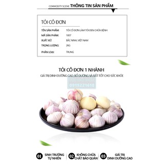 Tỏi cô đơn ( 2KG LOẠI TRUNG).