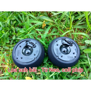 Bộ 2 loa Sub bãi bóc máy (Loa rời). Từ Neo, col phíp, Chất âm cực hay