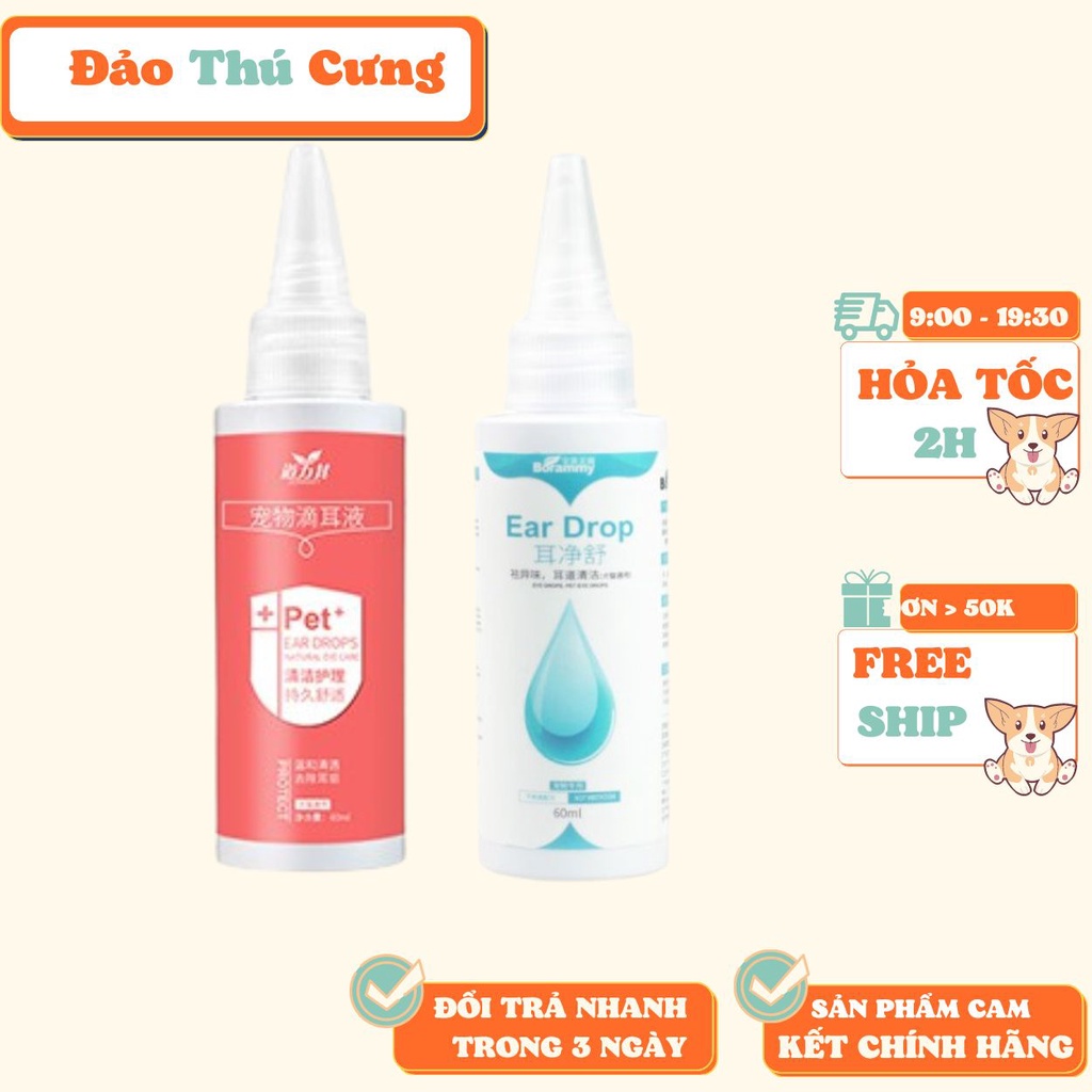 HCM - (Chai 60ml) EAR DROP Dung dịch nhỏ tai vệ sinh tai cho chó mèo tặng kèm gói Tăm bông Dụng cụ vệ sinh tai chó mèo