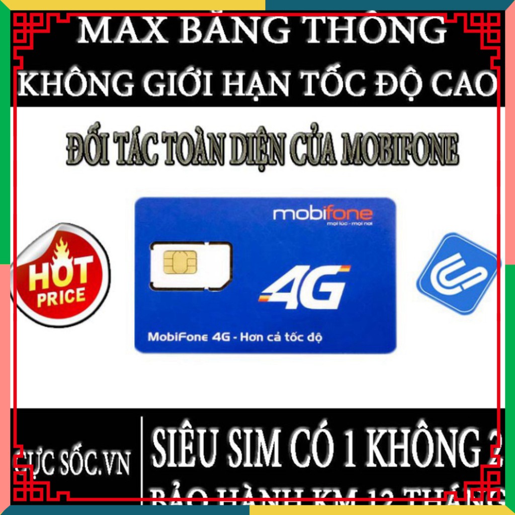 HẾT CỠ GIÁ [MAX BĂNG THÔNG]SIM 4G MOBIFONE TRỌN GÓI 1 NĂM KHÔNG GIỚI HẠN DUNG LƯỢNG TỐC ĐỘ CAO CHO ĐIỆN THOẠI,WIFI,CAMER