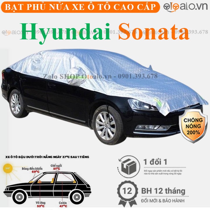 Bạt phủ nửa nóc kính lái xe ô tô Hyundai Sonata 3 lớp CAO CẤP - OTOALO