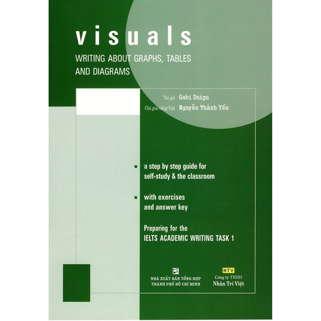 Sách - Visuals - Writing About Graphs, Tables And Diagrams
