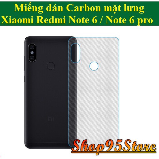Miếng dán Carbon mặt lưng Xiaomi Redmi Note 6 / Note 6 pro