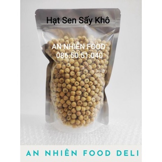 Hạt sen sấy khô loại 1 túi 1kg