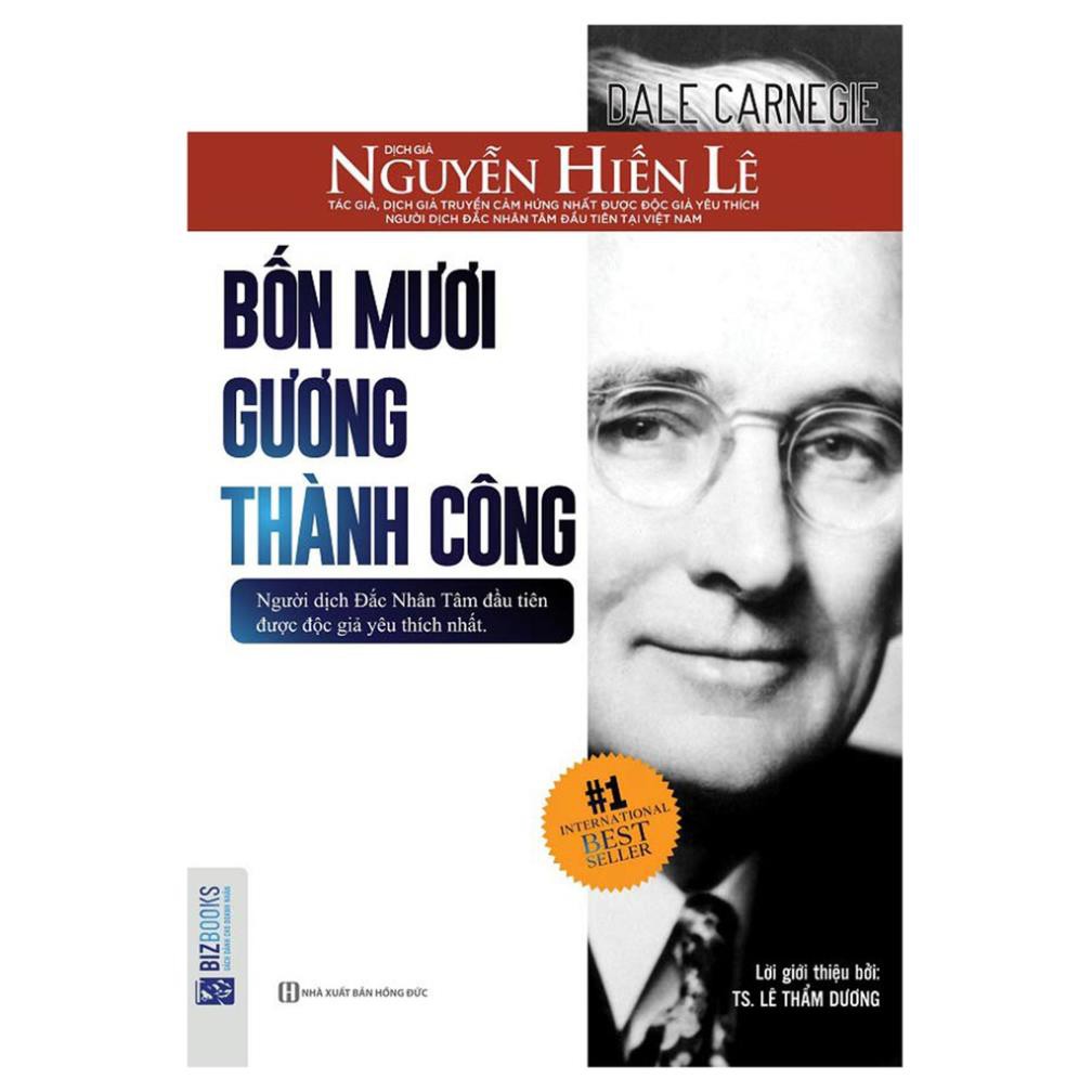 Sách Bốn Mươi Gương Thành Công – Nguyễn Hiến Lê (Bộ Sách Sống Sao Cho Đúng)