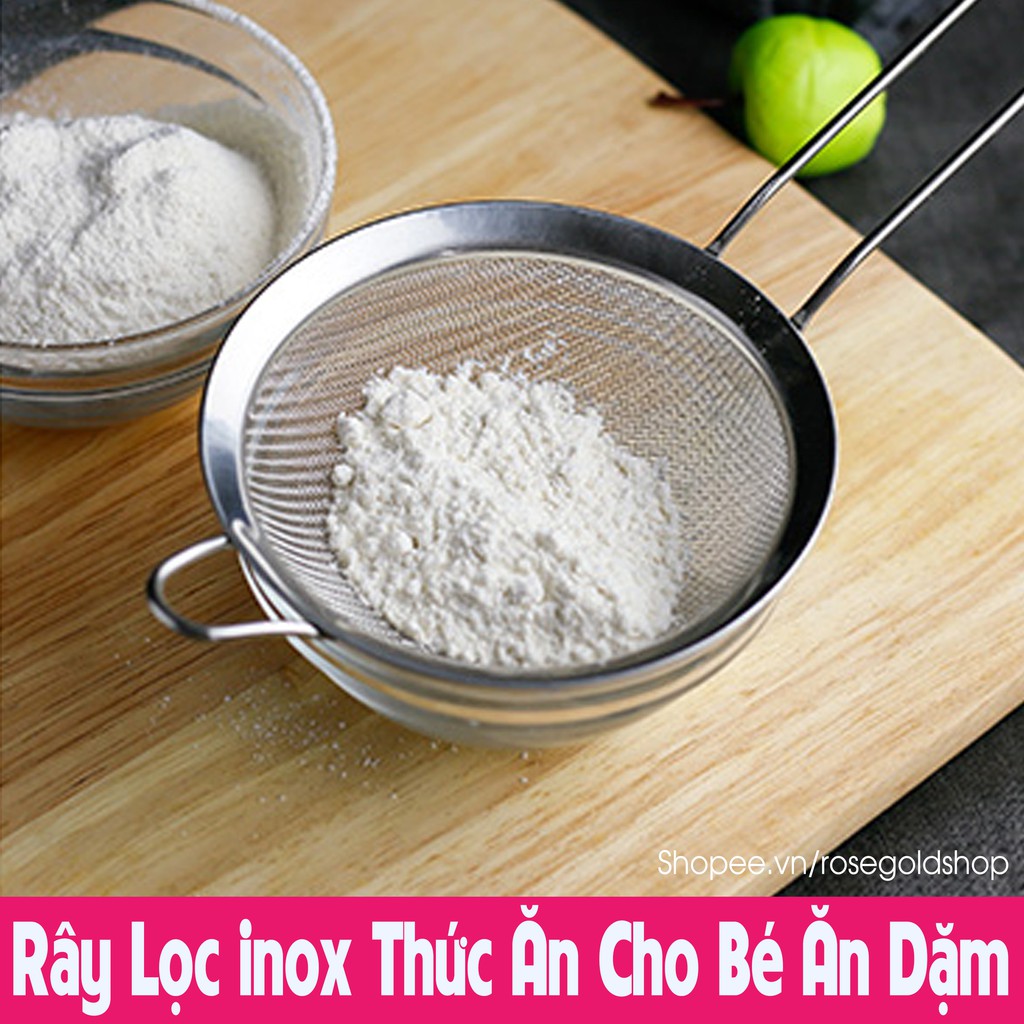 Rây Lọc inox Thức Ăn Cho Bé Ăn Dặm Mắt Lọc Nhỏ Xíu Phù Hợp Giai Đoạn Bé 6 Tháng