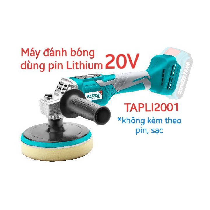 TOTAL Máy đánh bóng dùng pin Lithium 20V  TAPLI2001<HÀNG CHÍNH HÃNG>