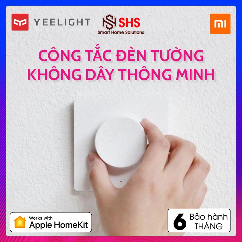 Công Tắc Dimmer Không Dây Thông Minh Điều Khiển Từ Xa Xiaomi Yeelight, YLKG08YL, SHS Vietnam