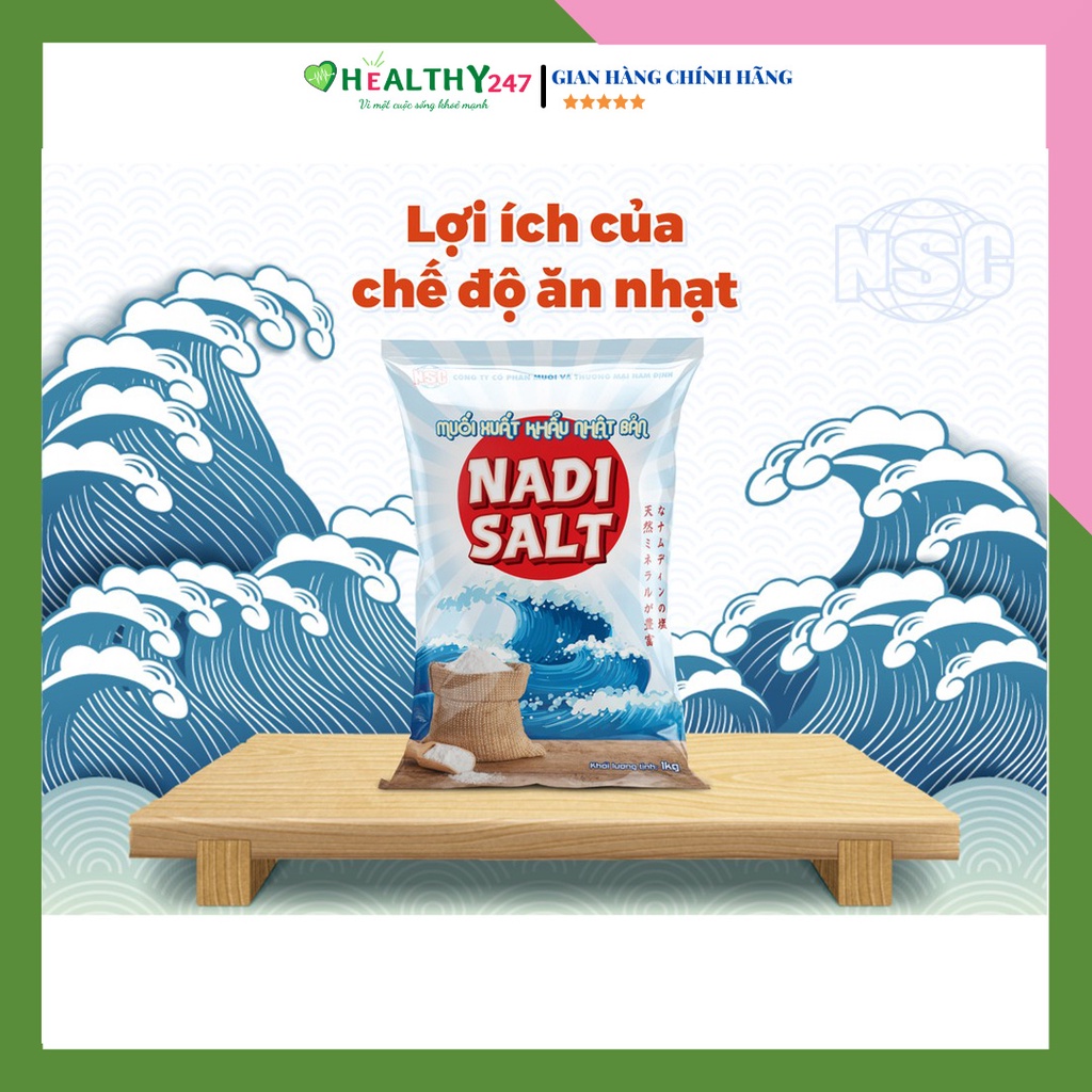 Muối Hạt Nadi sạch nhiều khoáng vi lương xuất khẩu Nhật Bản Healthy247