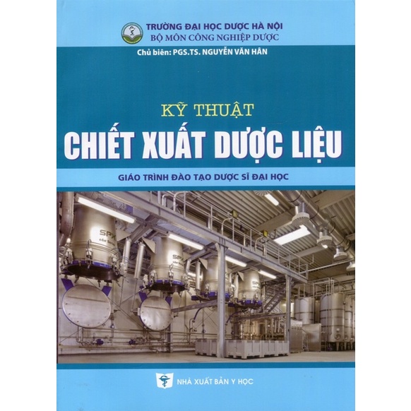 Sách - Kỹ thuật chiết xuất dược liệu