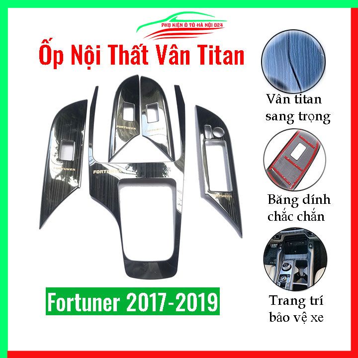 Ốp nội thất cho xe ô tô Toyota Fortuner 2017-2020 vân Titan bảo vệ chống trầy xước và làm đẹp xe