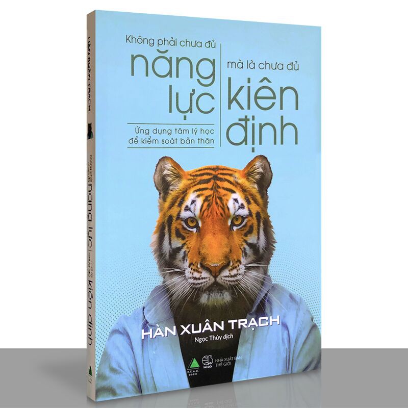 Sách - Không Phải Chưa Đủ Năng Lực, Mà Là Chưa Đủ Kiên Định (Kèm Bookmark) - Hàn Xuân Trạch