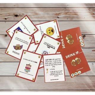 [G03] Bộ Bài "Drink If" - Drinking Game thử thách giúp tăng phần thú vị cho các buổi họp, tụ tập vui chơi cùng bạn bè S0