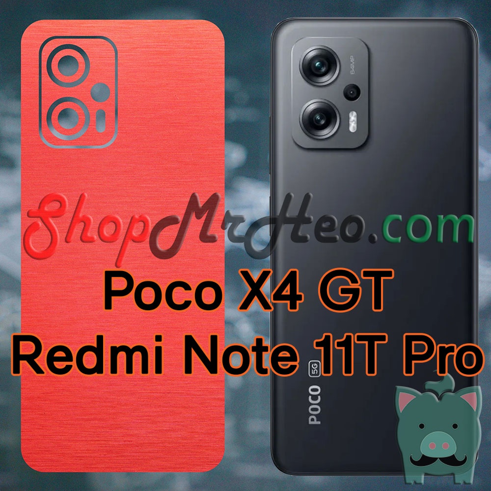 Skin Dán Mặt Sau Lưng - Redmi Note 12T Pro - Poco X4 GT - Redmi Note 11T Pro