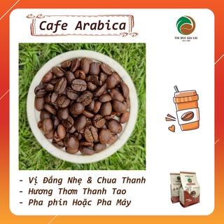 1KG Arabica Cà Phê Nguyên Chất, Rang Xay Mộc, Cafe Tín Đức Gia Lai