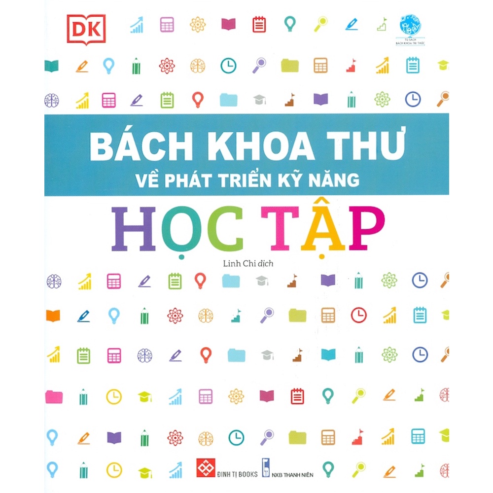 Sách - Bách Khoa Thư Về Phát Triển Kỹ Năng Học Tập