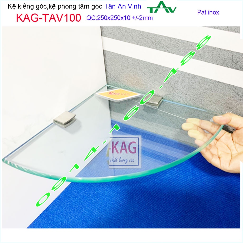 Kệ kính Tân An Vinh 25x25cm KAG-TAV100, kệ  kiếng góc 1 tầng không rào thiết kế đẹp dễ vệ sinh tiện sử dụng