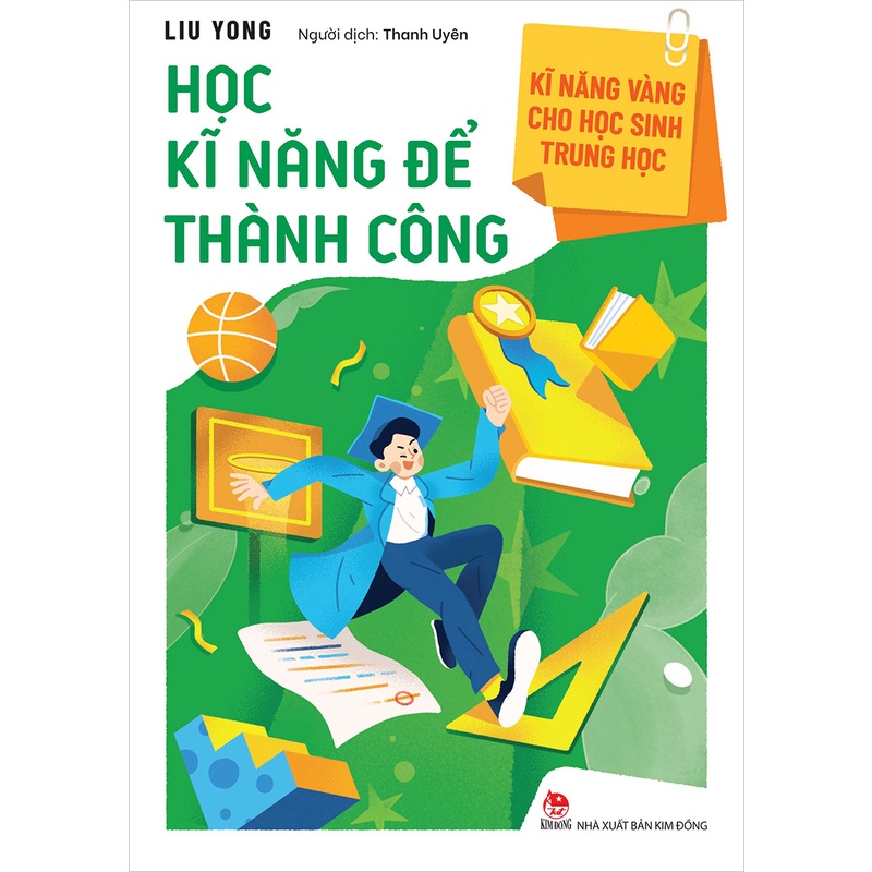 Sách - Kĩ năng vàng cho học sinh trung học - Học kĩ năng để thành công
