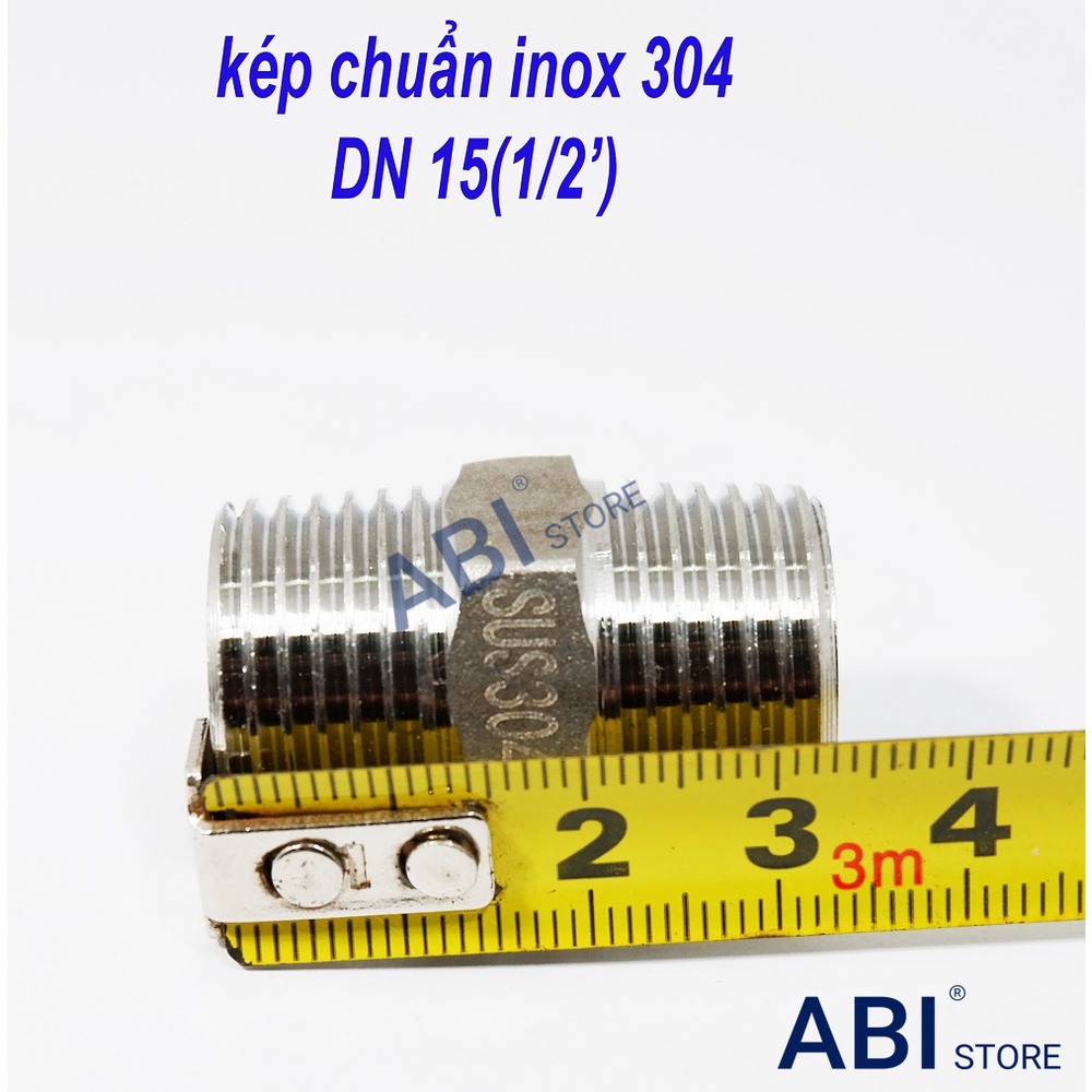 KÉP INOX 304 XỊN PHI 21(dn15-1/2''), KÉP ĐÚC, NỐI 2 ĐẦU REN NGOÀI INOX 201 BÓNG NẶNG ĐẸP GIÁ SỈ TẠI HÀ NỘI