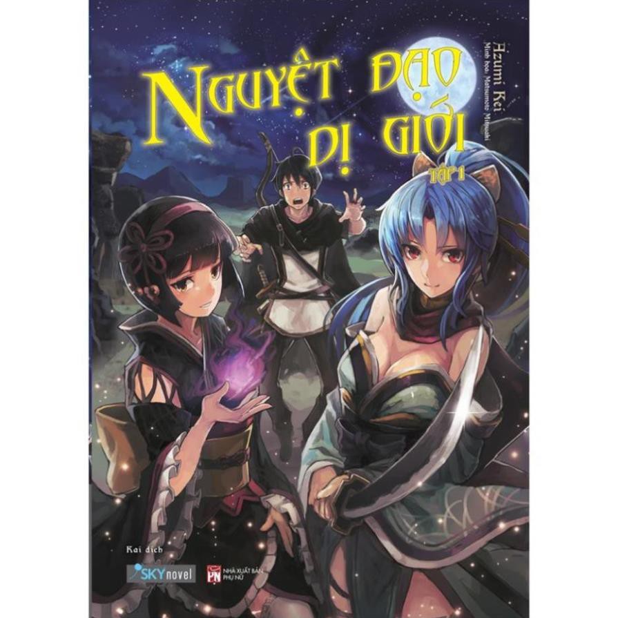 [Giao Nhanh] Sách - Nguyệt đạo dị giới (tập 1) [AZVietNam]