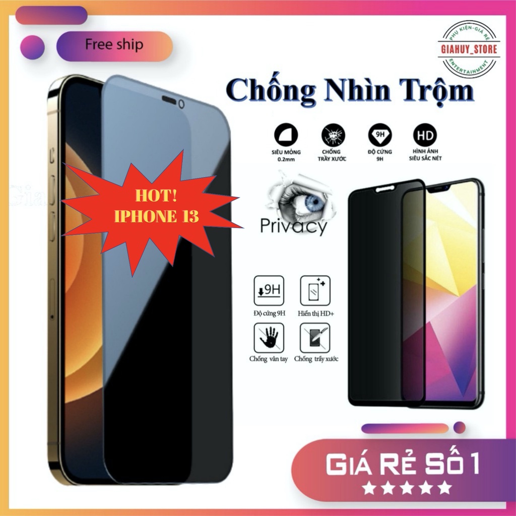Kính Cường Lực Chống Nhìn Trộm iphone 13 pro max/12 pro max/xs max/xr/x/7 plus/8 plus/6 plus/6s plus hạn chế bán vân tay