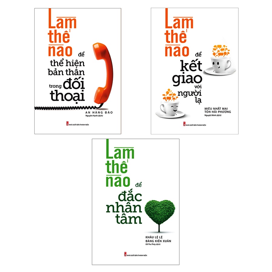 Sách - Combo Làm Thế Nào Để Kết Giao Với Người Lạ,Làm Thế Nào Để Đắc Nhân Tâm, Làm Thế Nào Để Thể Hiện Bản Thân Tro